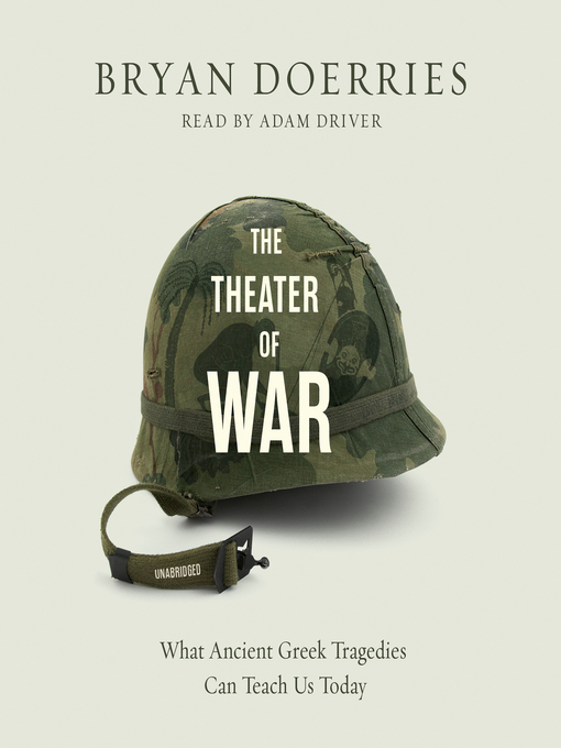 Title details for The Theater of War by Bryan Doerries - Available